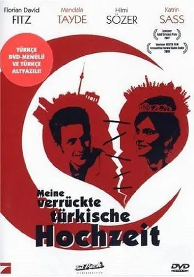 我疯狂的土耳其婚礼,Meine,verrückte,türkische,Hochzeit 