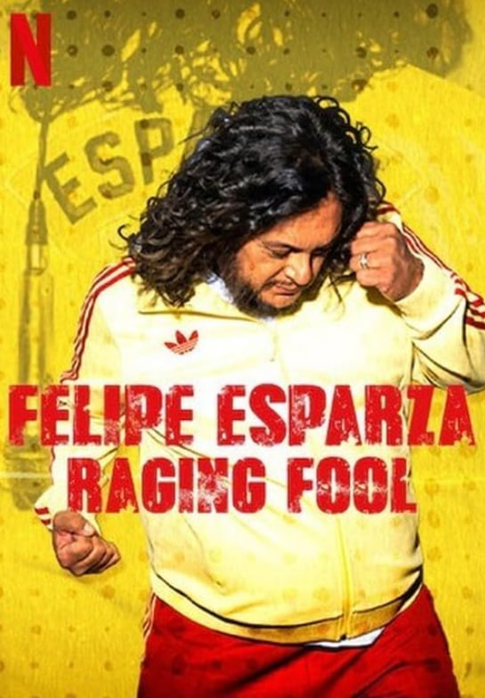 Felipe,Esparza:,Raging,Fool 