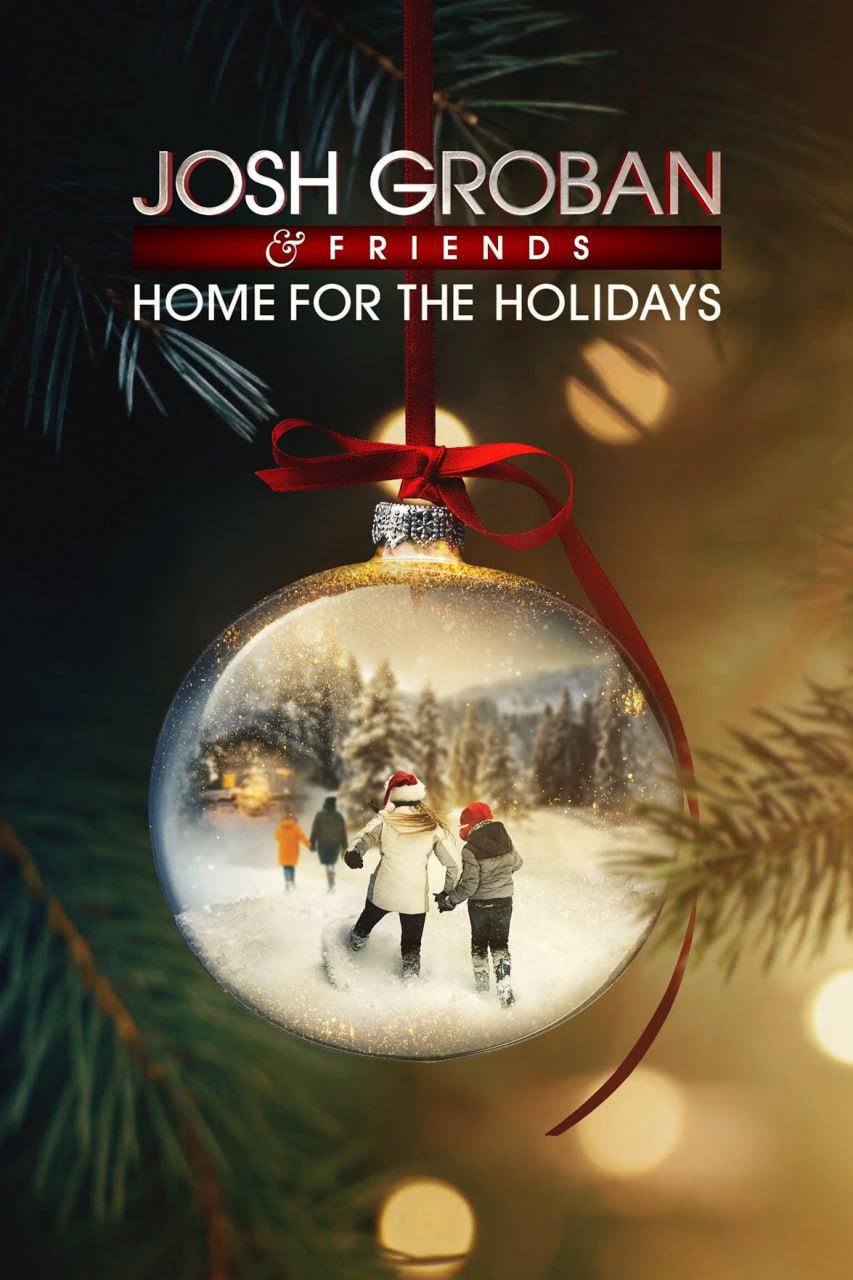 Josh,Groban,Friends,Home,For,The,Holidays 