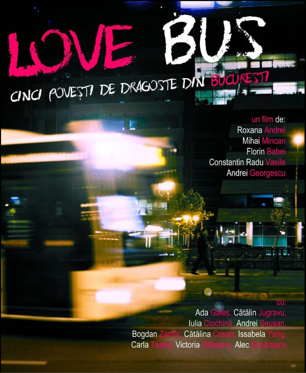 Love,Bus,Cinci,Povesti,De,Dragoste,Din,Bucuresti 