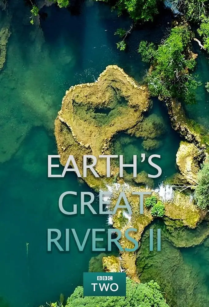 地球壮观河流之旅,第二季 